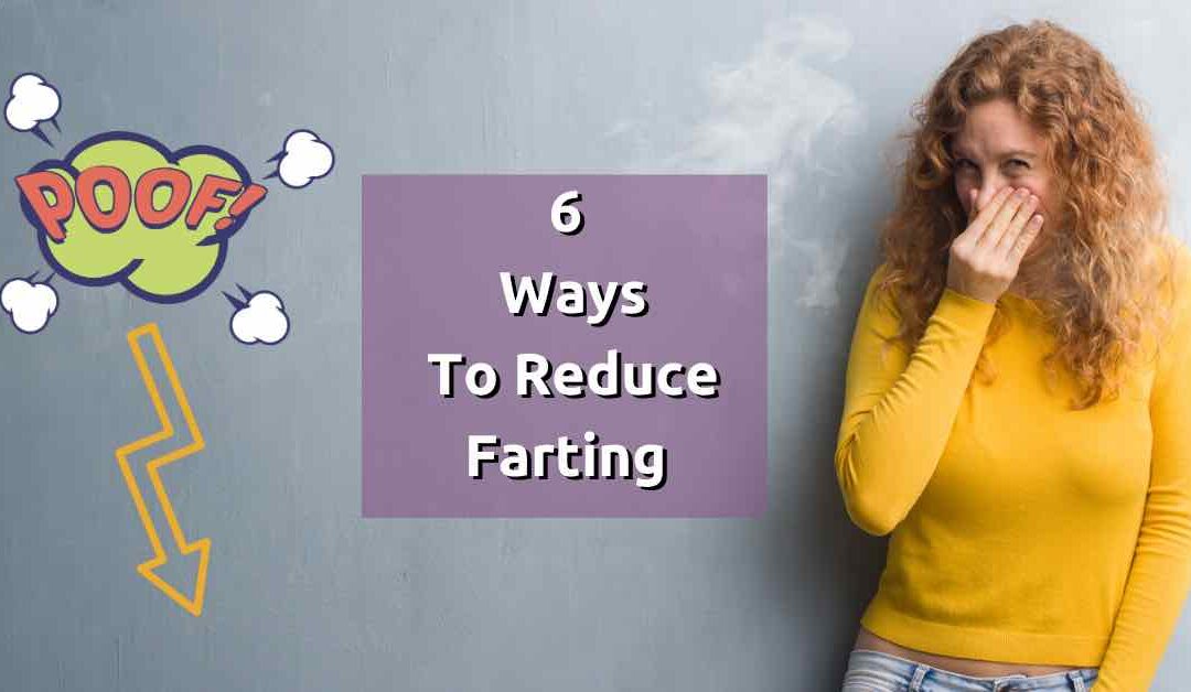 Ways to Reduce Farting