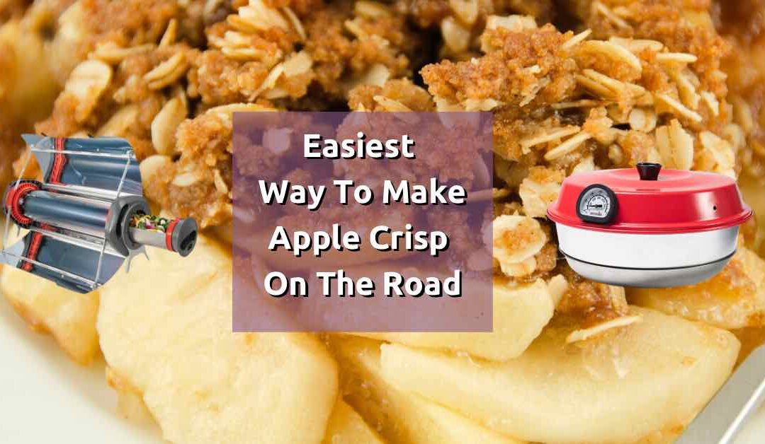 The easiest way to make Apple Crisp on the road