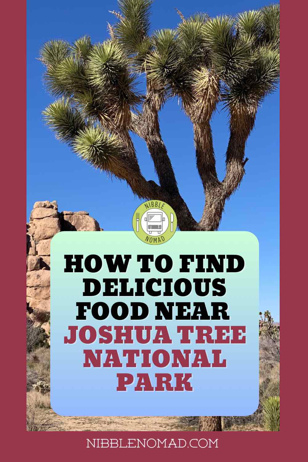 food near Joshua tree Pinterest card