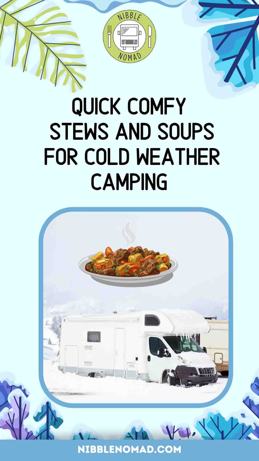 comfy stews and soups for cold weather camping