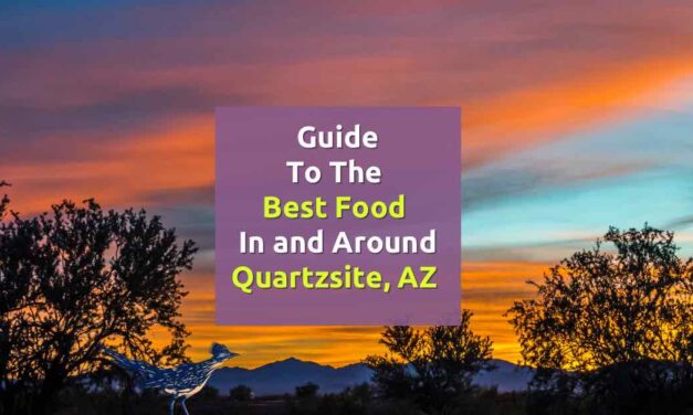 Guide to the best food in and around Quartzsite, AZ