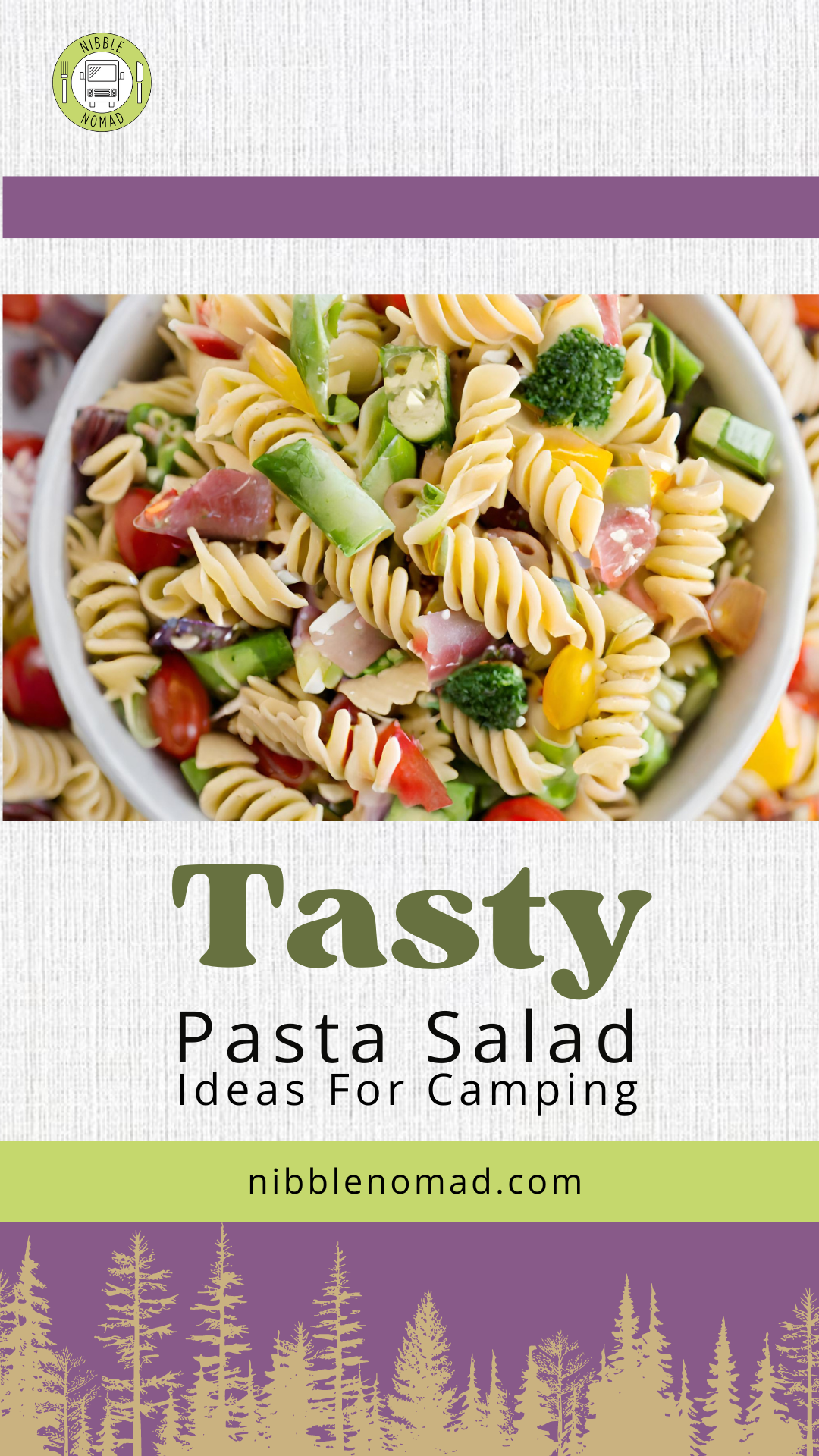 Tasty Pasta Salad Ideas for Camping